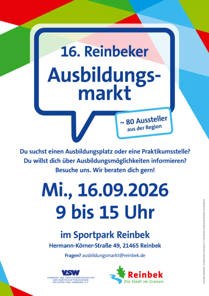 Der 16. Reinbeker Ausbildungsmarkt findet am Mittwoch, dem 16.09.2026 von 9 bis 15 Uhr statt. Dort kannst du dich über Ausbildungsmöglichkeiten informieren, aber auch Ausbildungsstellen und Praktikumsplätze finden.